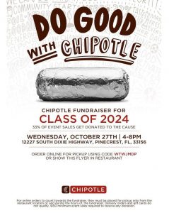 Chipotle Fundraiser for Class of 2024 @ Chipotle | Pinecrest | Florida | United States